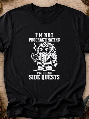 Procrastinating Side Quests TShirt Graphic Tee Funny Geek Gamer Sarcastic Gift